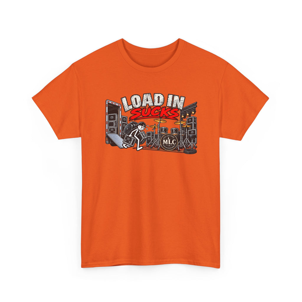 Load In Sucks / load out sucks more