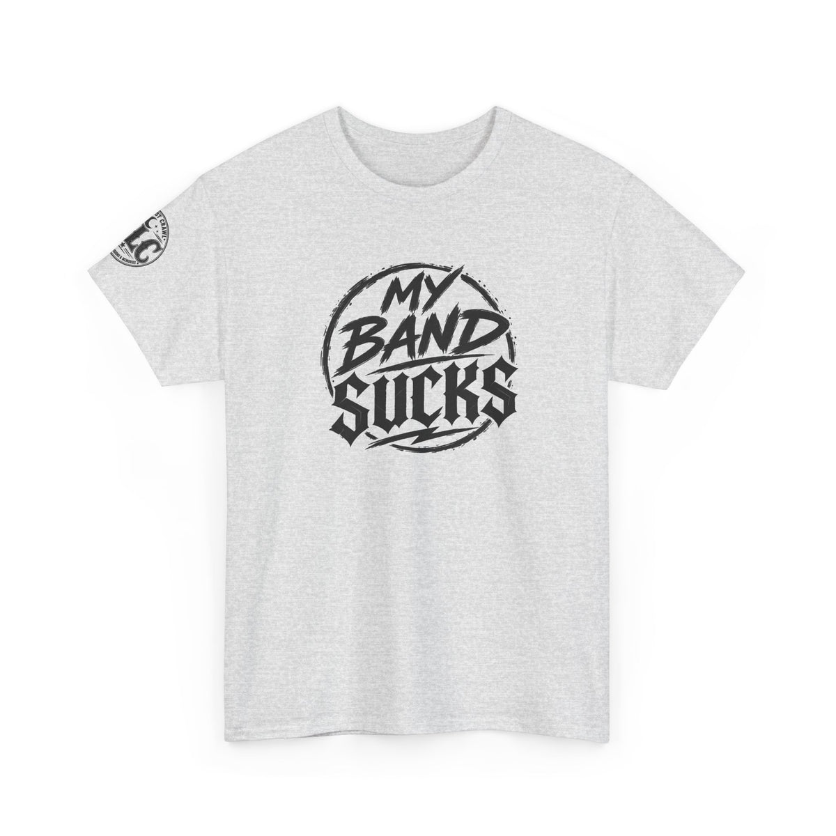 My Band Sucks Graphic Tee