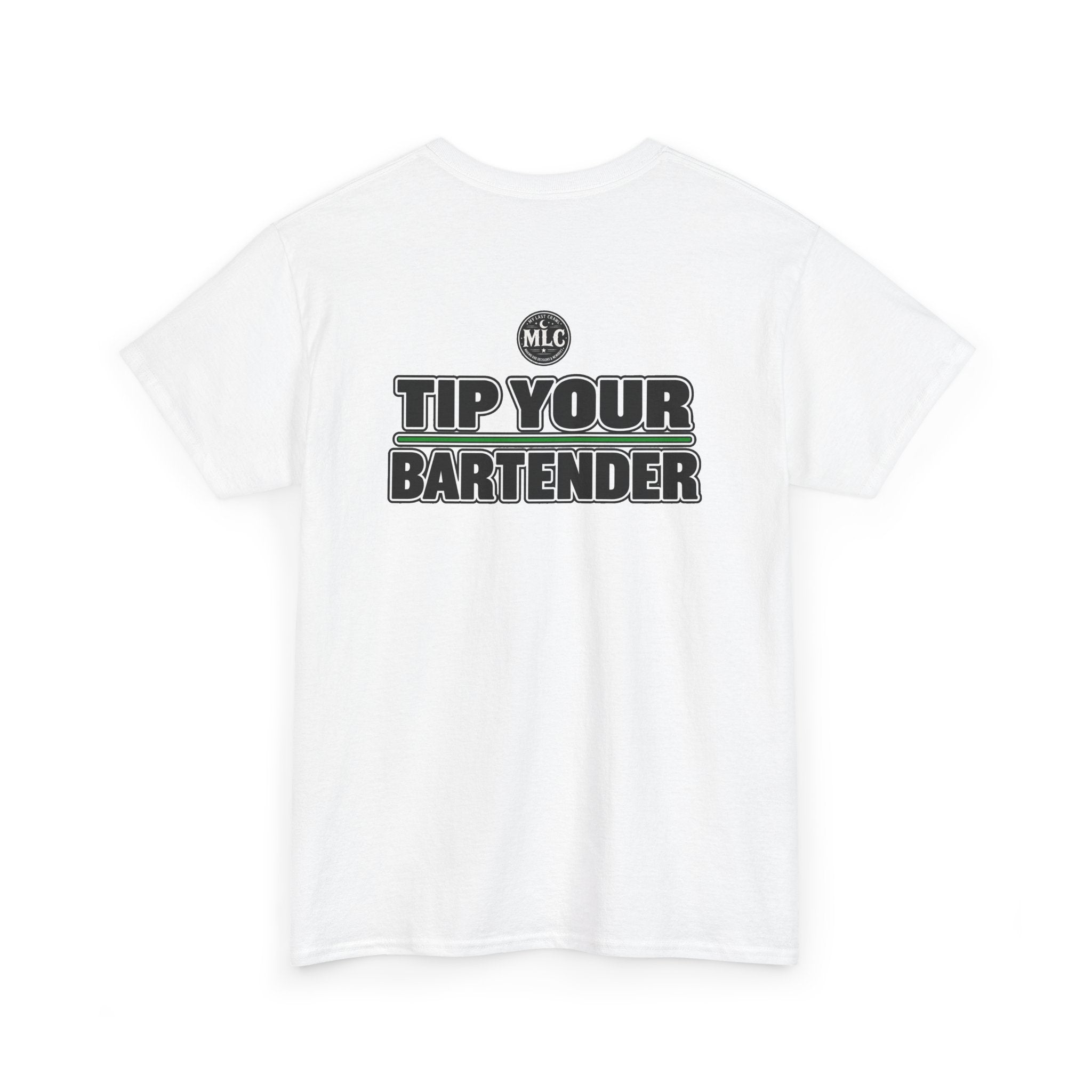 Compliments Don't Pay My Bills — Graphic Tee (Tip Your Bartender)