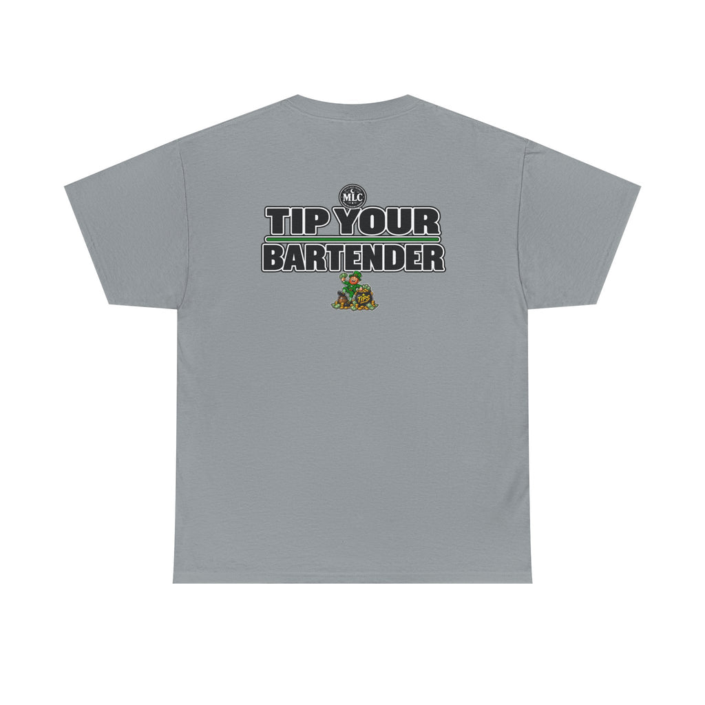 Tip Your Bartender Tee — "Compliments Don't Pay My Bills" leprechaun