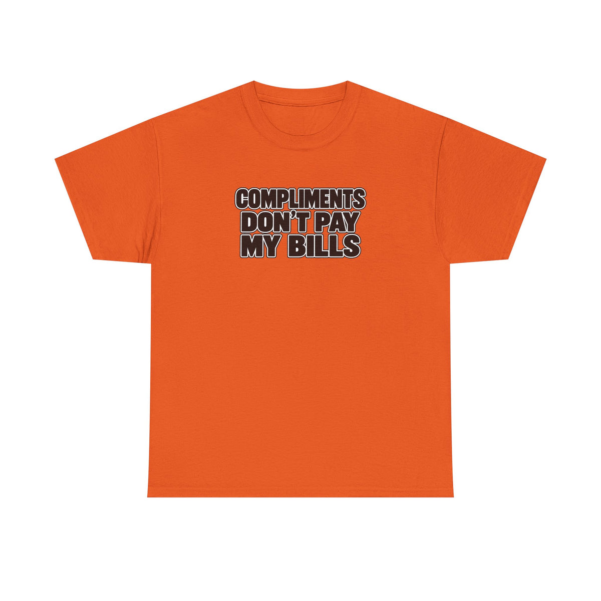 Compliments Don't Pay My Bills — Graphic Tee (Tip Your Bartender)