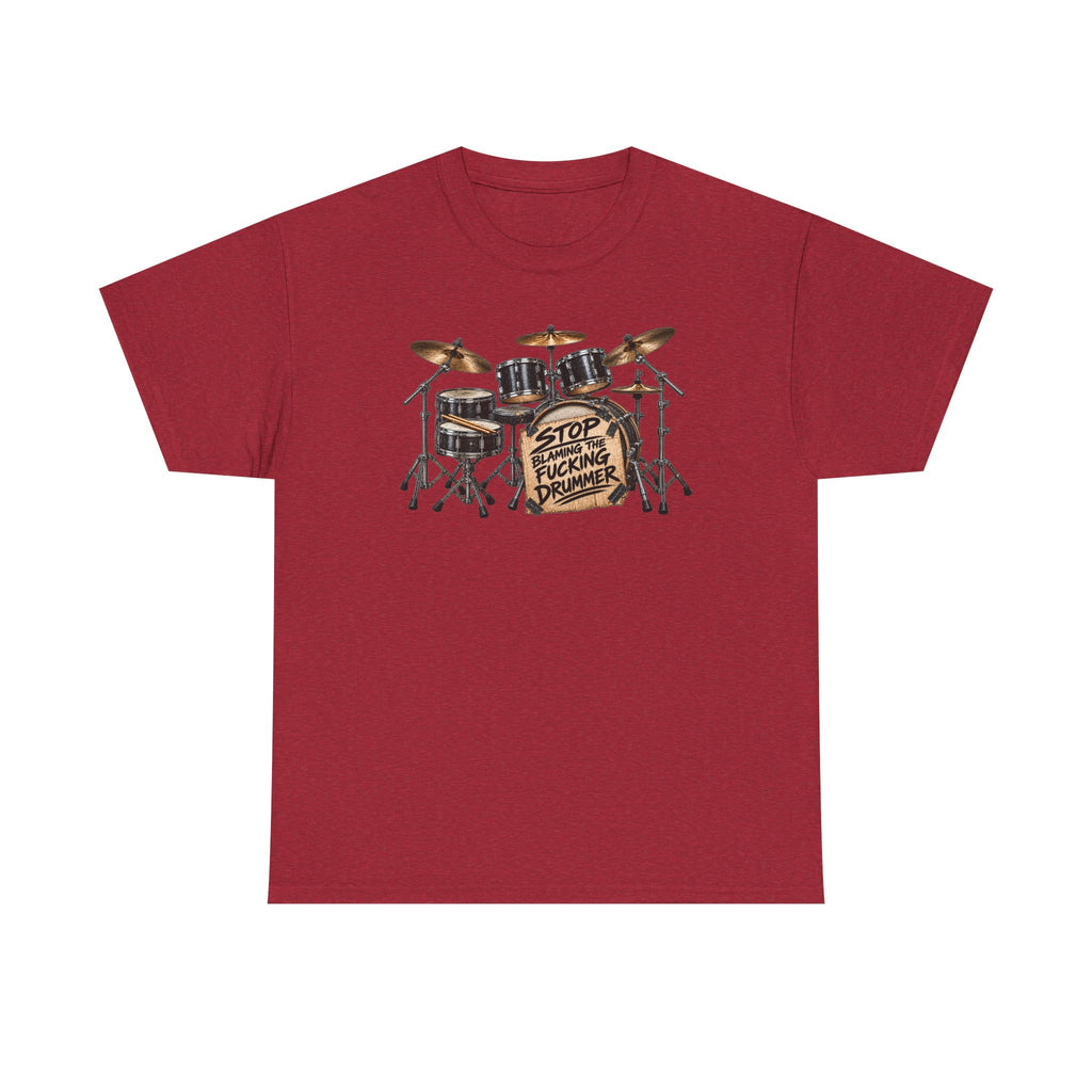 Drummer Protest T-Shirt — "Stop Fucking Drummer" Drum Kit Tee