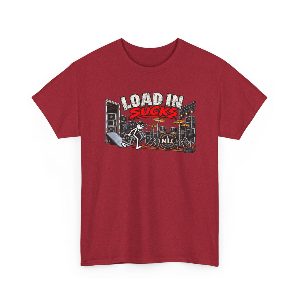 Load In Sucks / load out sucks more