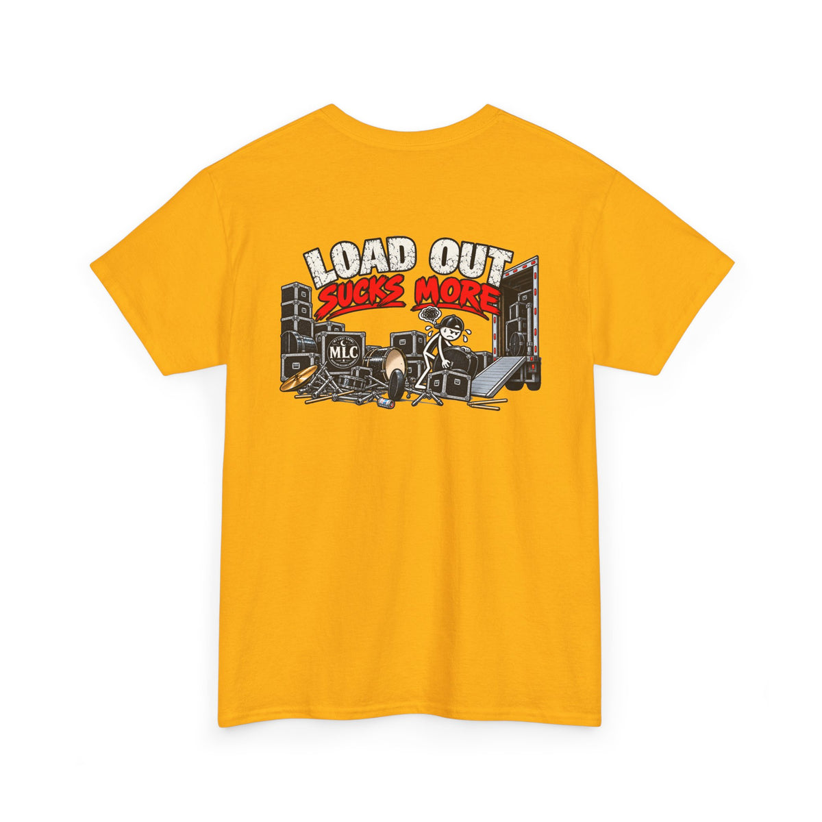 Load In Sucks / load out sucks more