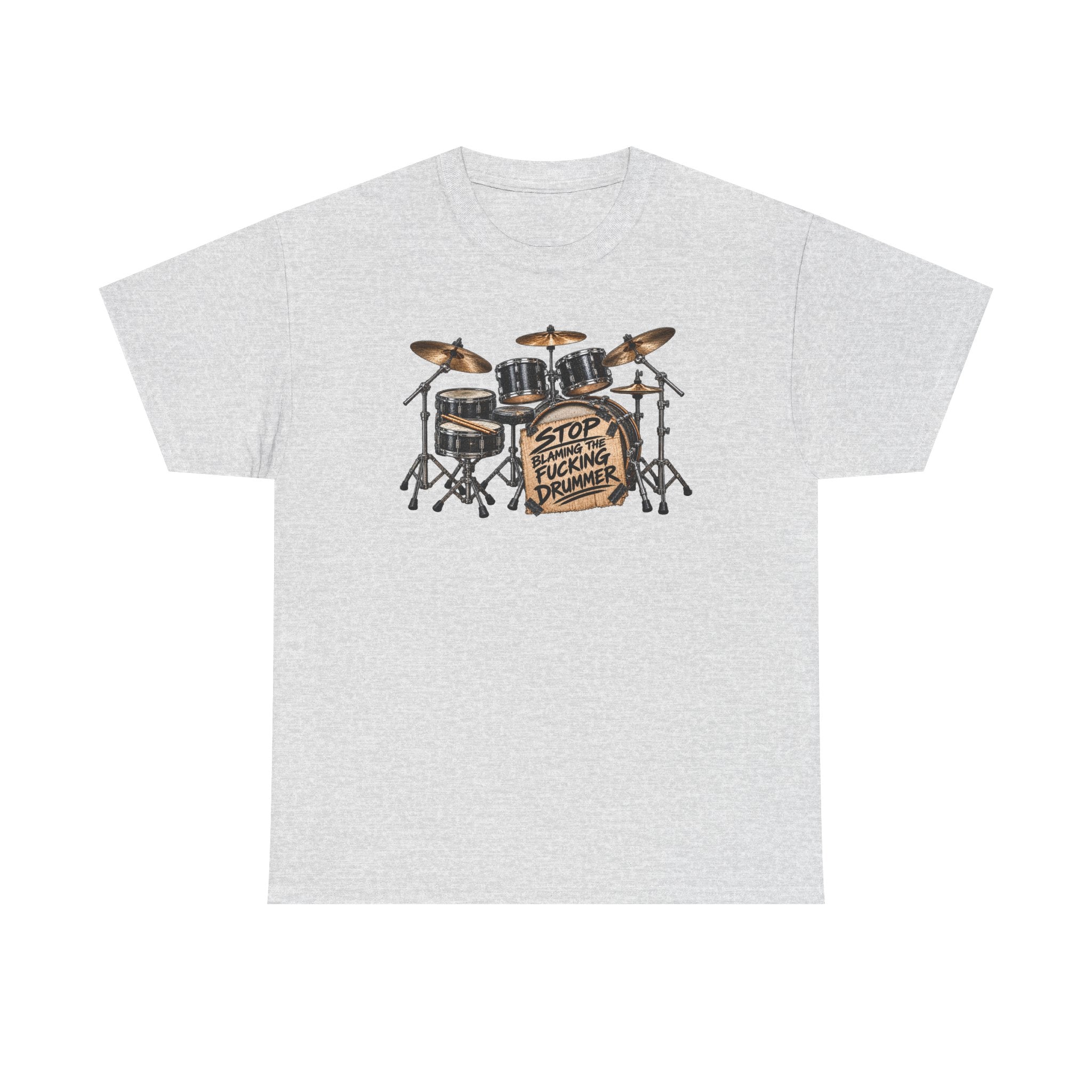 Drummer Protest T-Shirt — "Stop Fucking Drummer" Drum Kit Tee