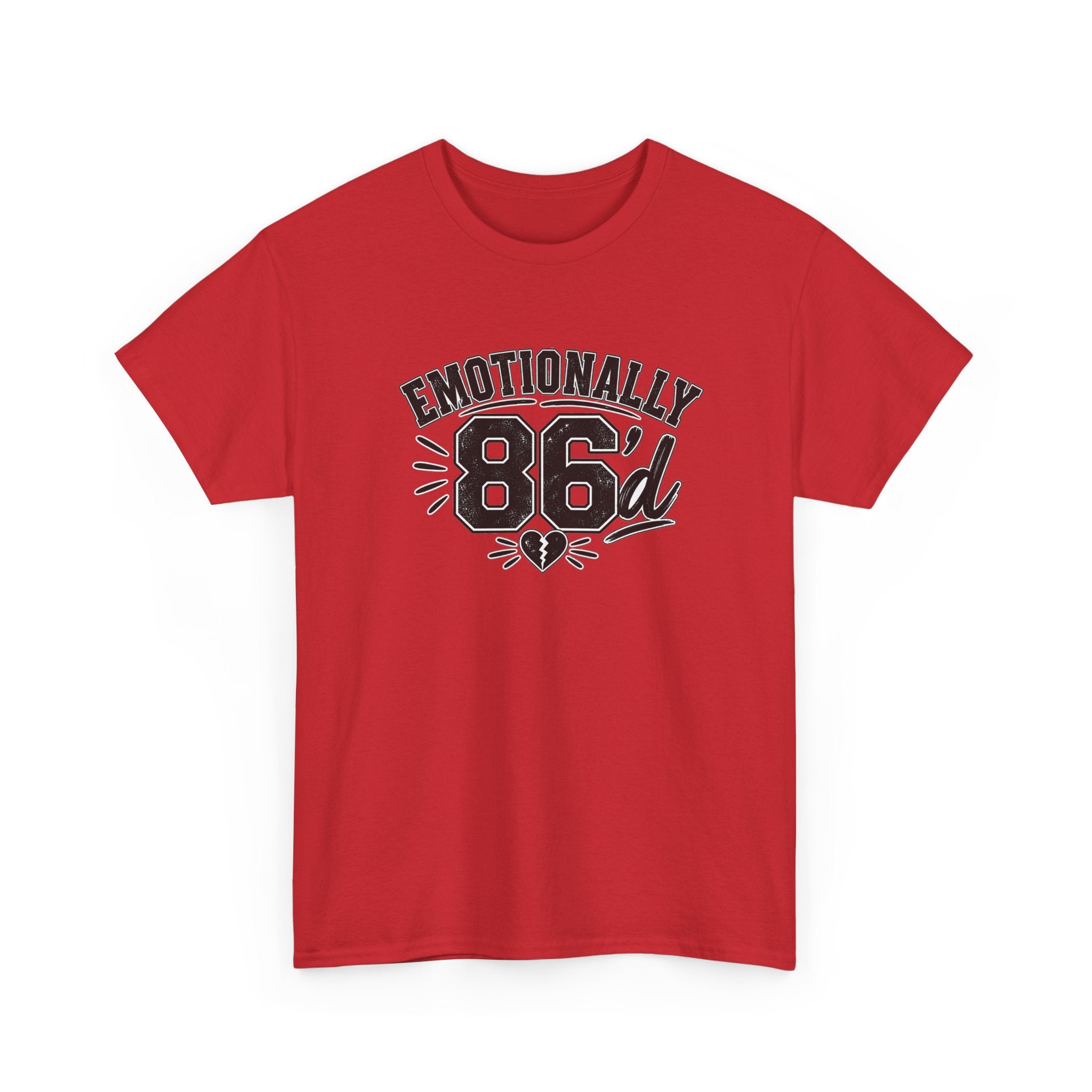 Emotionally 86'd