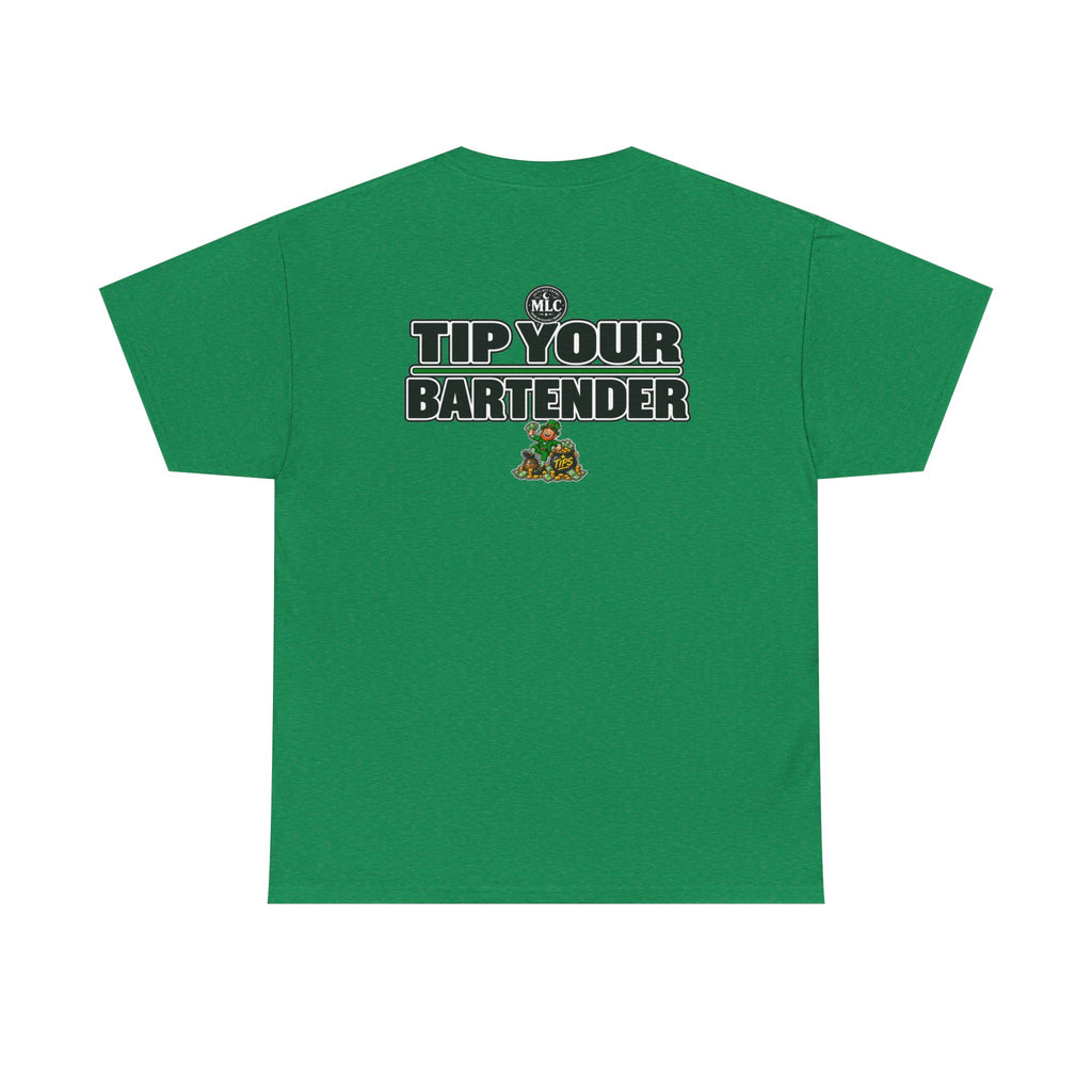 Tip Your Bartender Tee — "Compliments Don't Pay My Bills" leprechaun