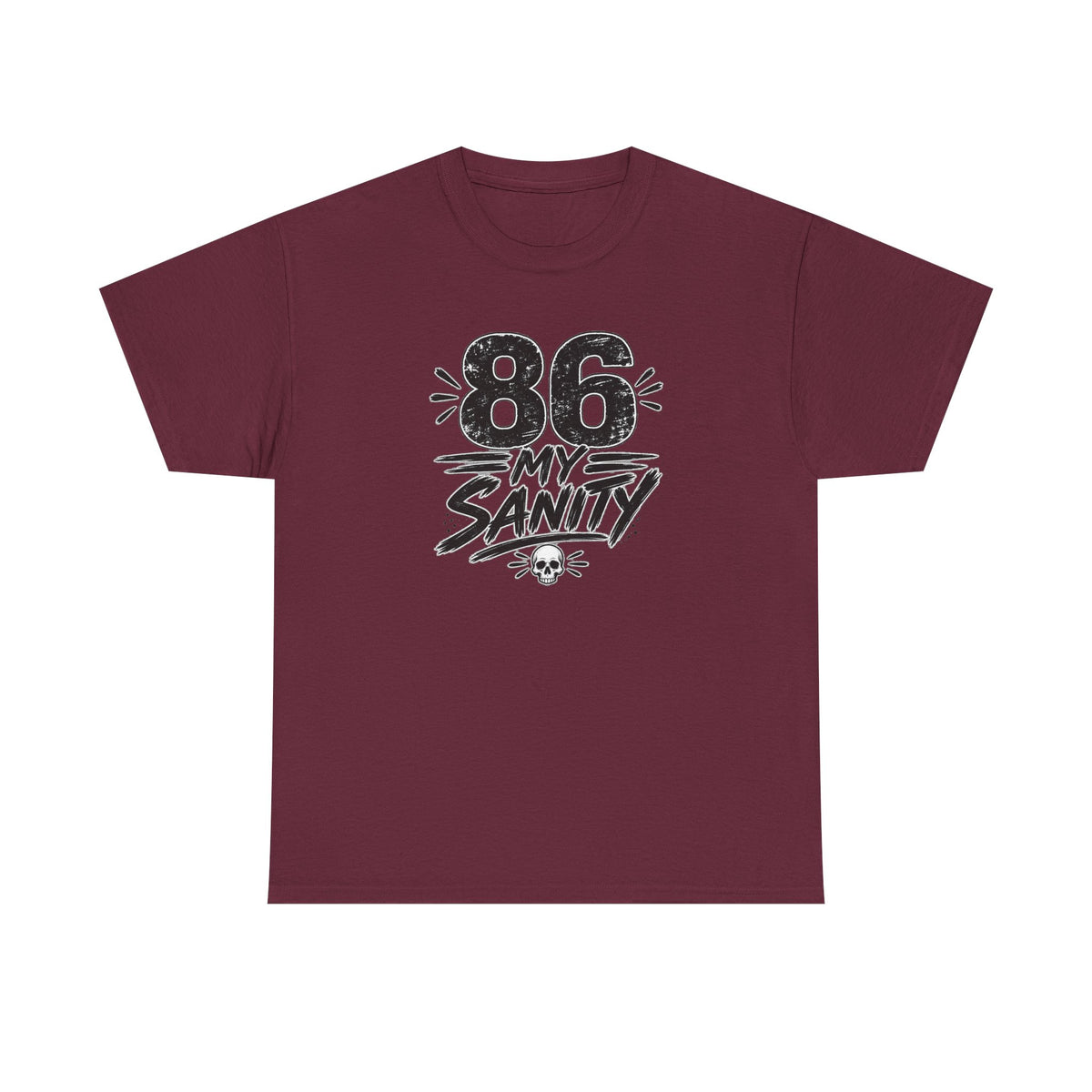 86 My Sanity