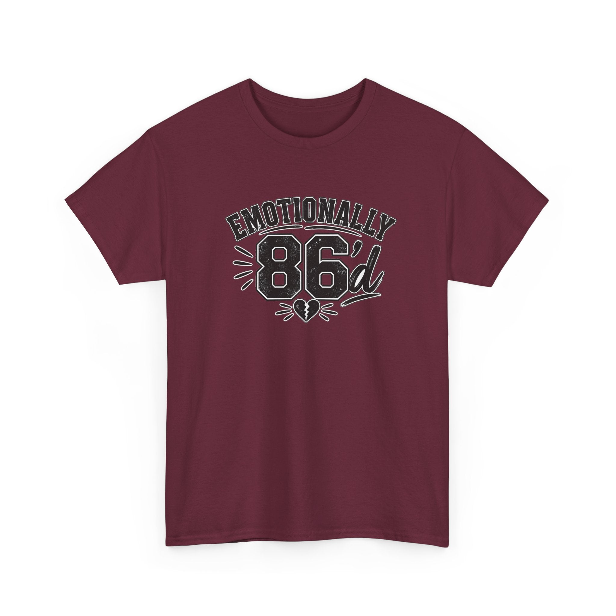 Emotionally 86'd