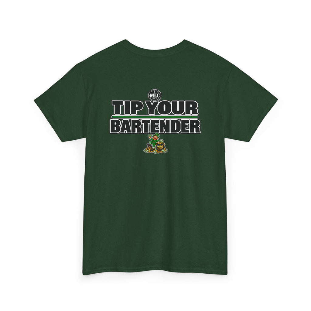 Tip Your Bartender Tee — "Compliments Don't Pay My Bills" leprechaun