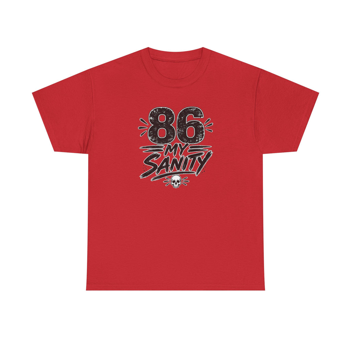 86 My Sanity