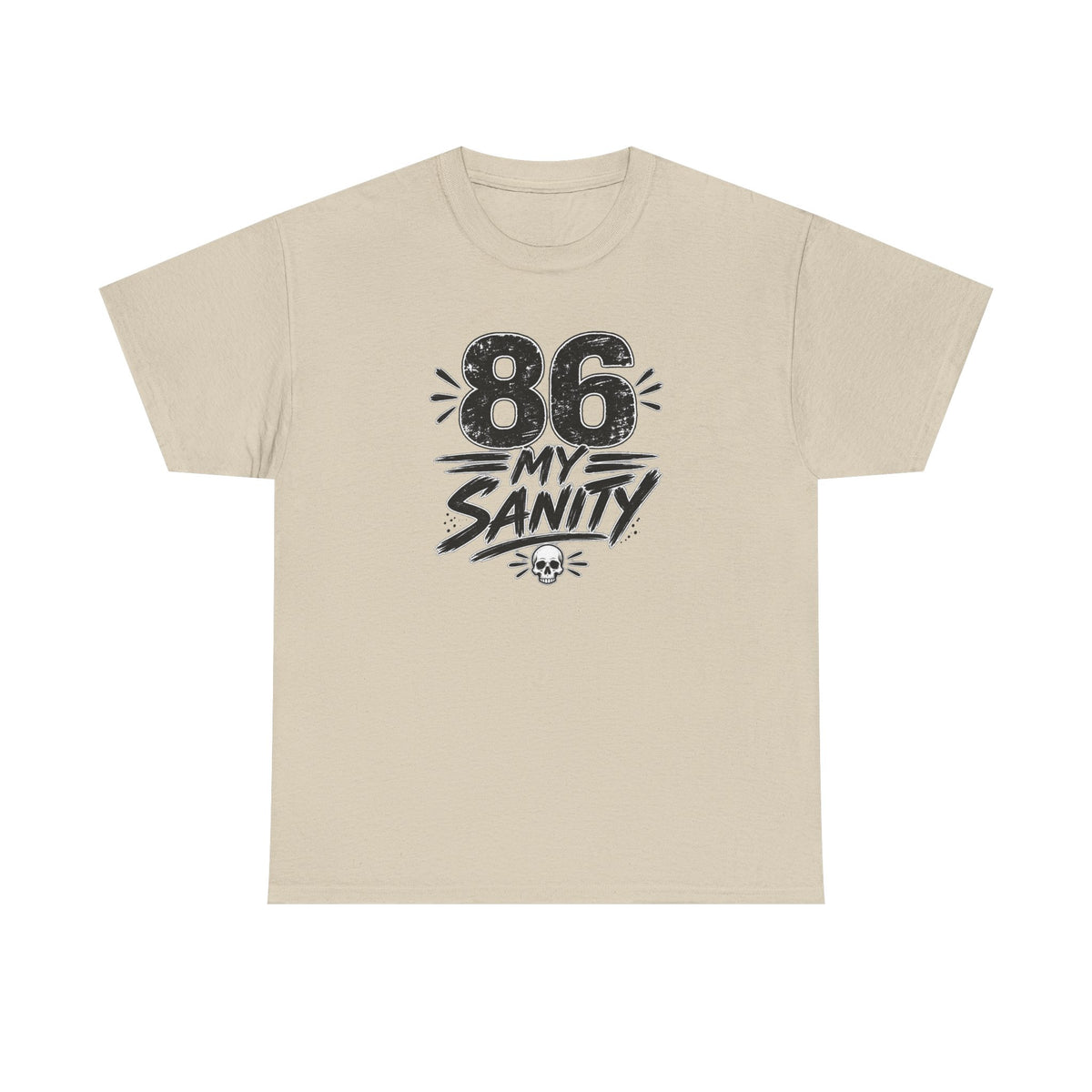 86 My Sanity