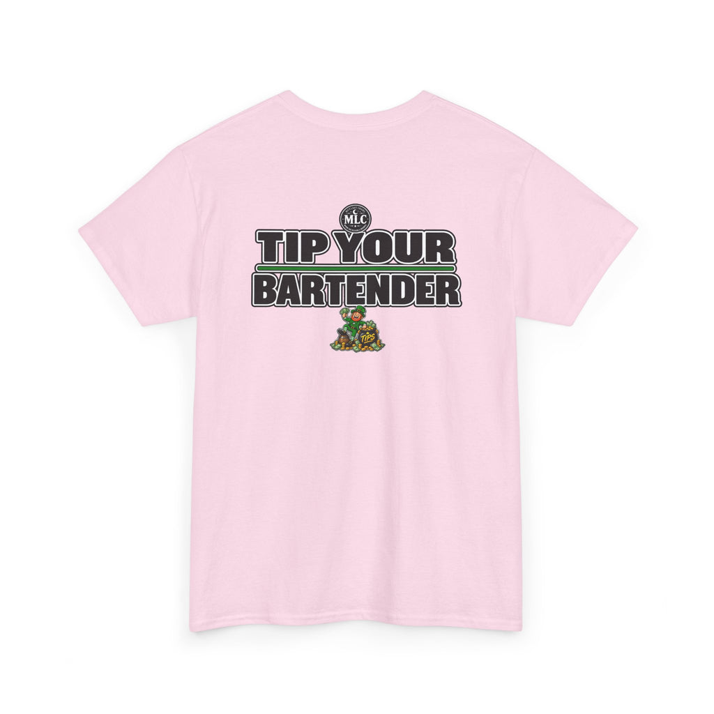 Tip Your Bartender Tee — "Compliments Don't Pay My Bills" leprechaun